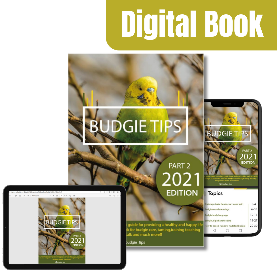 Budgie tips digital book Part 2, 2021 edition (instant download)